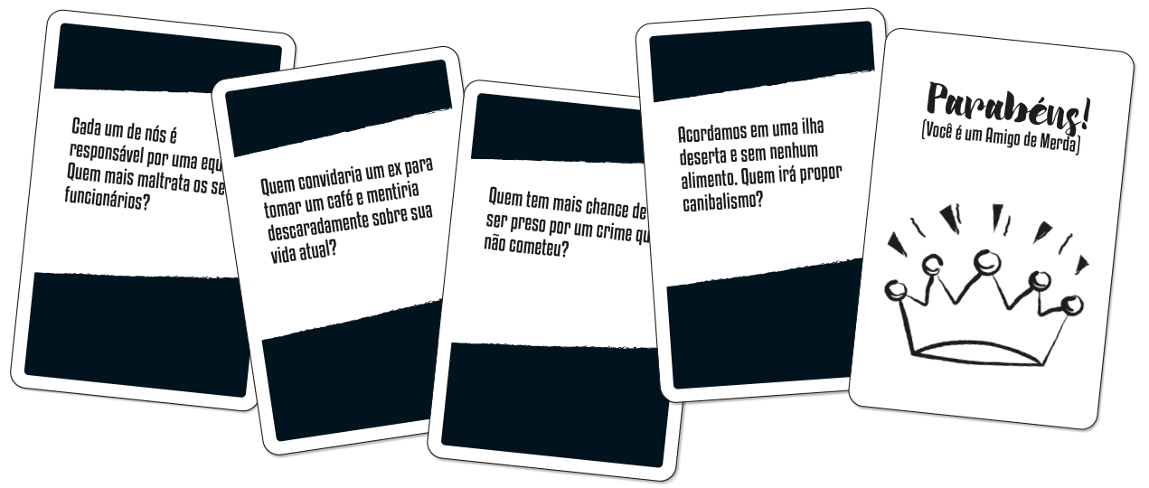 Amigos de Merda: o jogo de cartas para acabar com amizades